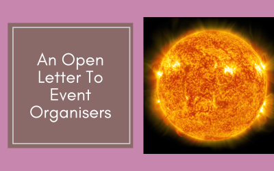 An Open Letter To Event Organisers