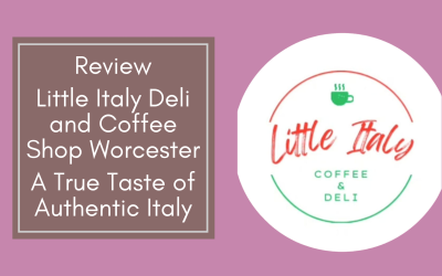 Review: Little Italy Deli and Coffee Shop, Worcester – A True Taste of Authentic Italy