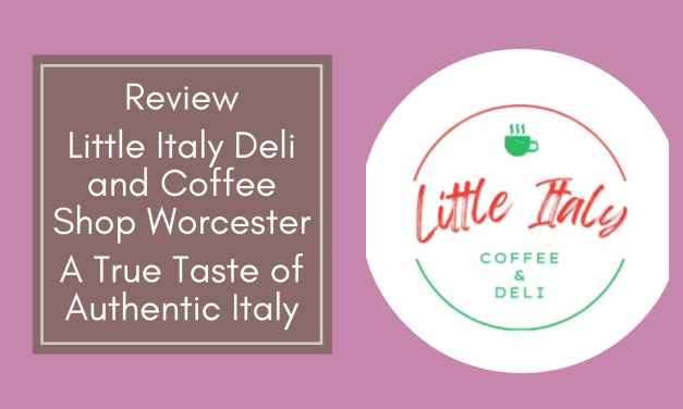 Review: Little Italy Deli and Coffee Shop, Worcester – A True Taste of Authentic Italy