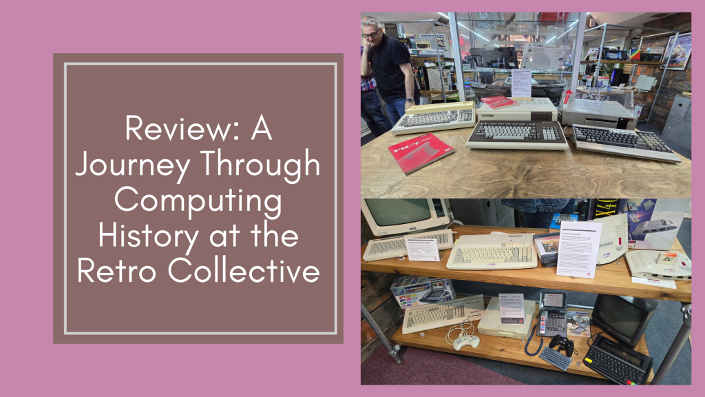 Review: A Journey Through Computing History at the Retro Collective ...