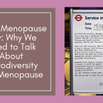World Menopause Day: Why We Need to Talk About Neurodiversity and Menopause