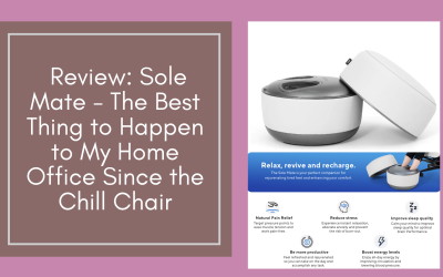 Review: Sole Mate – The Best Thing to Happen to My Home Office Since the Chill Chair